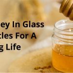 Honey in Glass Jars - 6 Important Factors to Know Honey in Glass Jars - 6 Important Factors to Know